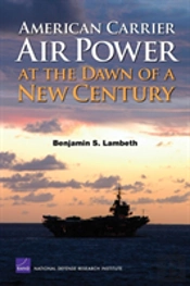 American Carrier Air Power At The Dawn Of A New Century