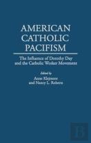 American Catholic Pacifism