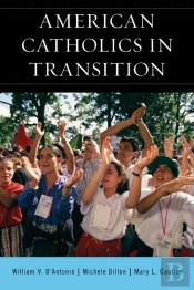 American Catholics In Transition