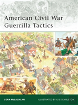 Bertrand.pt - American Civil War Guerrilla Tactics
