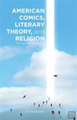 Bertrand.pt - American Comics, Literary Theory, And Religion
