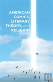 American Comics, Literary Theory, And Religion