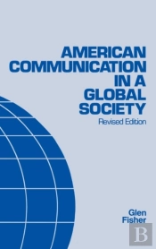 American Communication In A Global Society, 2nd Edition