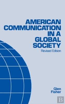 Bertrand.pt - American Communication In A Global Society, 2nd Edition