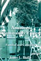 American Community Voices Familial And Collegiate