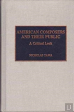 Bertrand.pt - American Composers And Their Public
