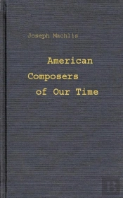 American Composers Of Our Time