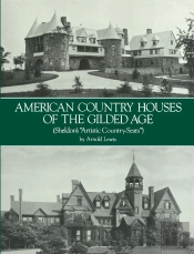 American Country Houses Of The Gilded Age