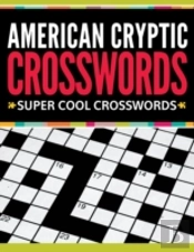 American Cryptic Crosswords: Super Cool