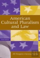 American Cultural Pluralism And Law, 3rd Edition