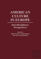 American Culture In Europe