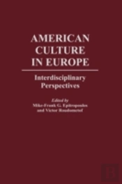 American Culture In Europe
