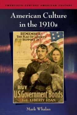 Bertrand.pt - American Culture In The 1910s