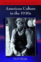 American Culture In The 1930s