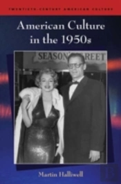 American Culture In The 1950s
