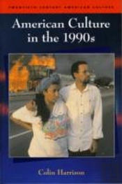American Culture In The 1990s