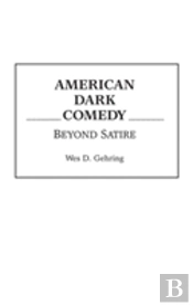 American Dark Comedy
