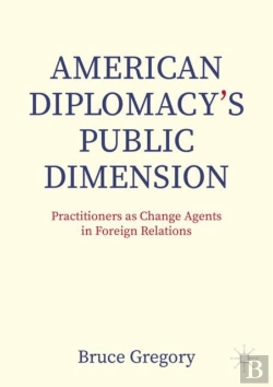 Bertrand.pt - American Diplomacyâ€™S Public Dimension