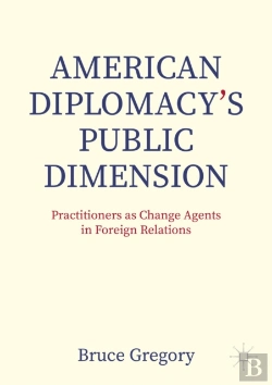 Bertrand.pt - American Diplomacy'S Public Dimension