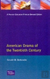 American Drama Of The Twentieth Century