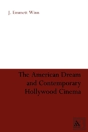 American Dream & Contemporary Hollywood
