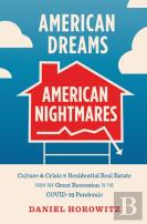 American Dreams, American Nightmares
