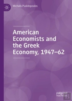 Bertrand.pt - American Economists And The Greek Economy, 1947-62