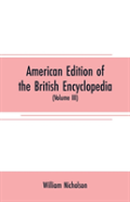American Edition Of The British Encyclopedia