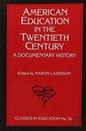 American Education In The Twentieth Century