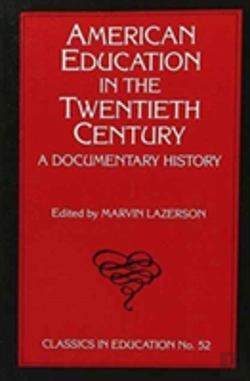 Bertrand.pt - American Education In The Twentieth Century
