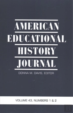 Bertrand.pt - American Educational History Journal Vol 43 Issue 1 & 2