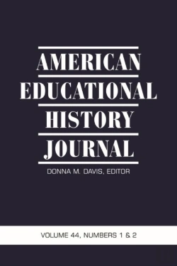 Bertrand.pt - American Educational History Journal Vol 44 Issue 1 & 2