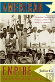 American Empire And The Politics Of Meaning