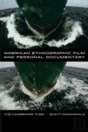 American Ethnographic Film And Personal Documentary
