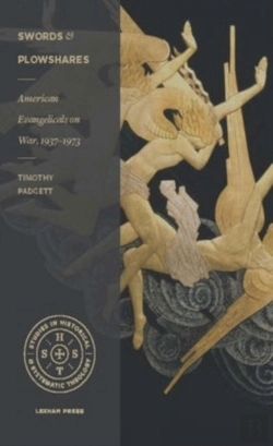 Bertrand.pt - American Evangelicals On War, 1937â€“1973