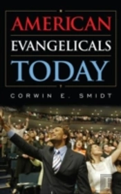 American Evangelicals Today