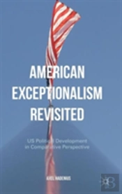 American Exceptionalism Revisited