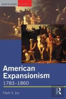 American Expansionism, 1783-1860