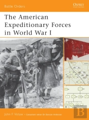 American Expeditionary Forces In World War I