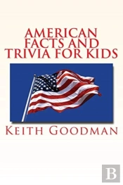 American Facts And Trivia For Kids