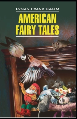 Bertrand.pt - American Fairy Tales-Classic Original Edition(Annotated)