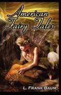 American Fairy Tales; Illustrated