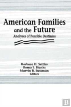 Bertrand.pt - American Families And The Future