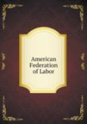 American Federation Of Labor