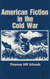 American Fiction In The Cold War