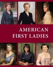 American First Ladies 3rd Ed
