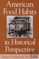 American Food Habits In Historical Perspective