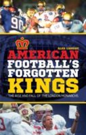 American Football'S Forgotten Kings