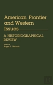 American Frontier And Western Issues