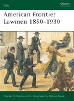 Bertrand.pt - American Frontier Lawmen 1850â€“1930